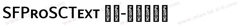 SFProSCText 常规字体转换